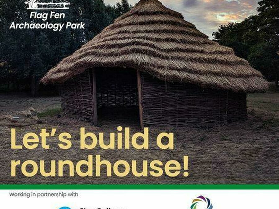 'Let's build a roundhouse!' A series of free courses at Flag Fen.